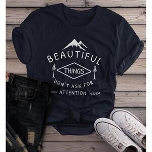 Beautiful Things Do Not Ask For Attention Minimal T-Shirt